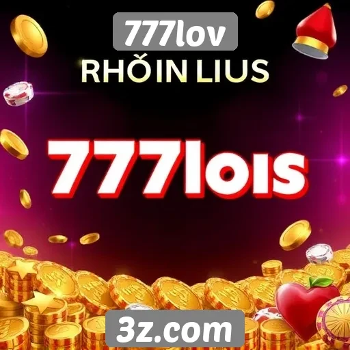 777lov apresenta novos bônus e promoções para jogadores